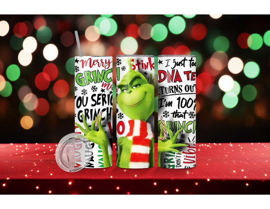 100% that GRINCH TUMBLERS
