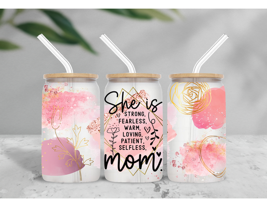 She is Mom Glass Cup