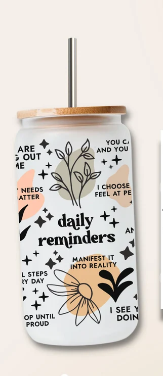 Daily Reminders Affirmations Glass Cup