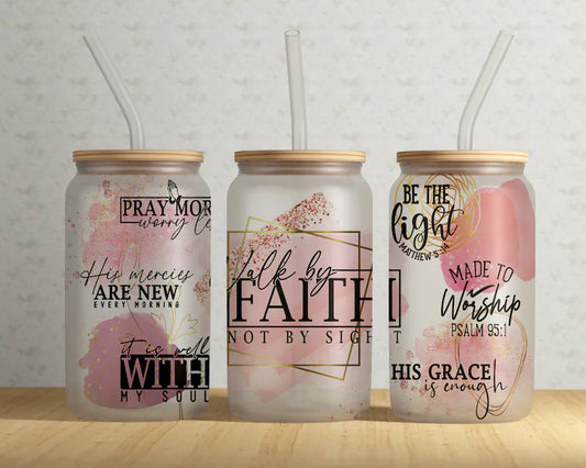 Faith Affirmation Glass Cup
